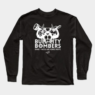 Bull City Bombers - Duke and NCCU AFROTC Long Sleeve T-Shirt